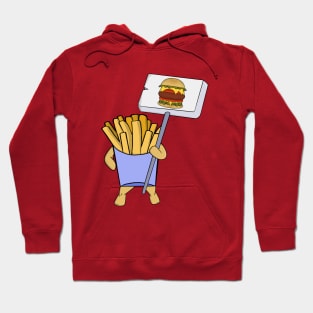 French fries protesting in favor of hamburgers Hoodie